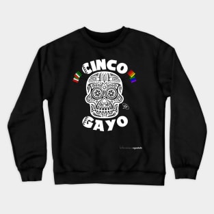 Cinco De Gayo LGBT Skull Design Crewneck Sweatshirt